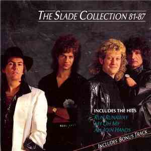 Slade - The Slade Collection 81-87 album flac