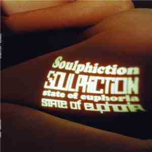 Soulphiction - State Of Euphoria album flac