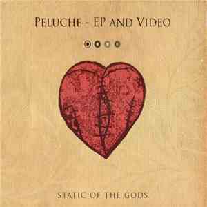 Static Of The Gods - Peluche album flac