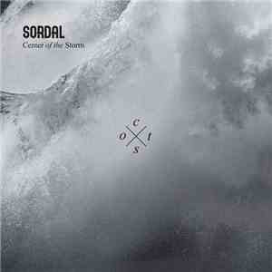 Stein Roger Sordal, Sordal - Center ofthe storm album flac