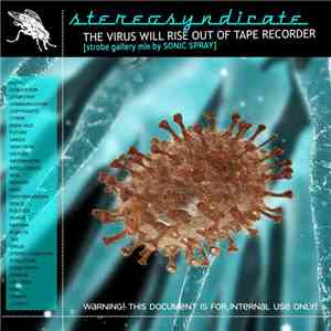 Stereo Virus Kollektive - The Virus Will Rise Out Of Tape Recorder album flac