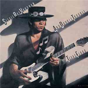 Stevie Ray Vaughan And Double Trouble - Texas Flood album flac