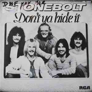 Stonebolt - Don't Ya Hide It album flac