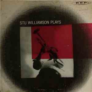 Stu Williamson - Stu Williamson Plays album flac