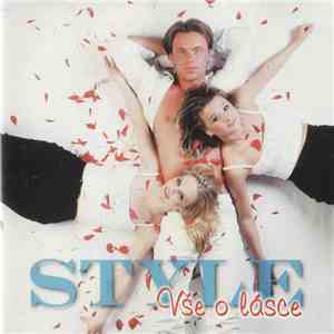 Style  - Vše O Lásce album flac