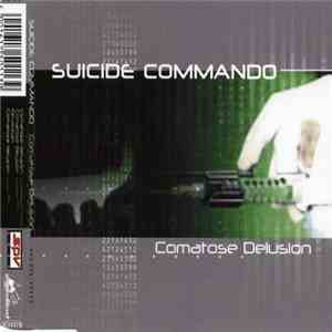 Suicide Commando - Comatose Delusion album flac