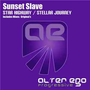 Sunset Slave - Star Highway / Stellar Journey album flac