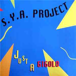 S.Y.A. Project - Just A Gigolo album flac