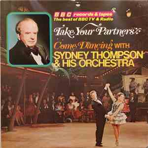Sydney Thompson And His Orchestra - Take Your Partners album flac