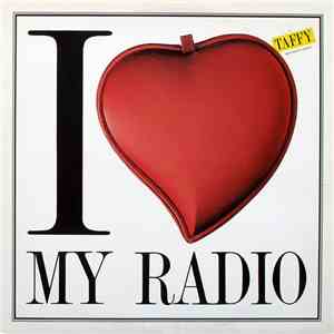Taffy - Midnight Radio (I Love My Radio) album flac