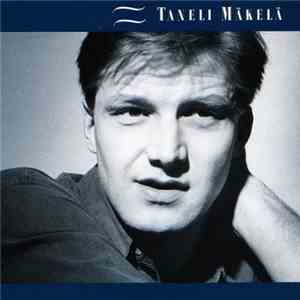 Taneli Mäkelä - Taneli Mäkelä album flac