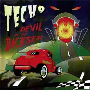 Tech 9 - Devil In The Backseat album flac