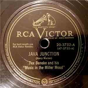 Tex Beneke And His "Music In The Miller Mood" - Java Junction / Our Love Story album flac