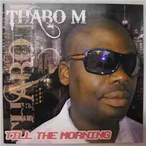 Thabo M - Till The Morning album flac