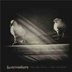 The Boxmasters - Boys and Girls...and the World album flac