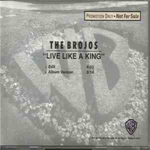 The Brojos - Live Like A King album flac