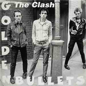 The Clash - Golden Bullets album flac