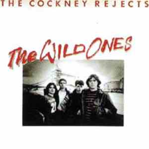 The Cockney Rejects - The Wild Ones album flac