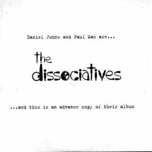 The Dissociatives - The Dissociatives album flac