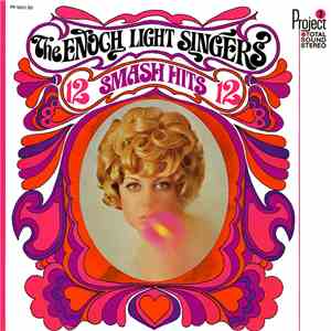 The Enoch Light Singers - 12 Smash Hits album flac