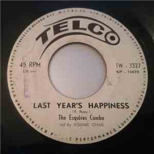 The Esquires Combo - Last Year's Happiness / Tres Palabras album flac