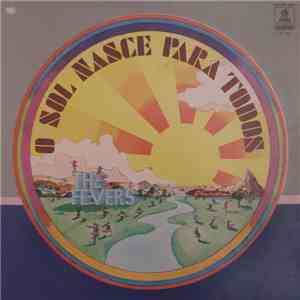 The Fevers - O Sol Nasce Para Todos album flac