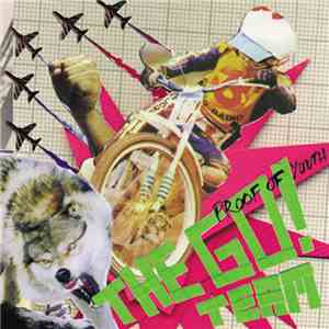 The Go! Team - Proof Of Youth album flac