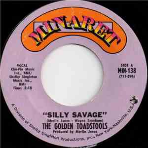 The Golden Toadstools - Silly Savage / Weeping River album flac