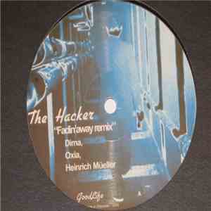 The Hacker - Fadin'away Remix album flac