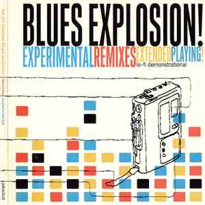 The Jon Spencer Blues Explosion - Experimental Remixes album flac