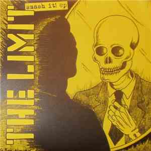 The Limit - Smash It! Ep album flac