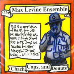 The Max Levine Ensemble - Chach, Cops, And Donuts album flac