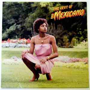 The Mexicano - The Best Of The Mexicano album flac