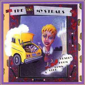 The Mystrals - A Step Down From Luxury album flac