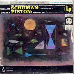 The Philadelphia Orchestra, Eugene Ormandy / Schuman, Piston - Schuman: Symphony No. 6 / Piston: Symphony No. 4 album flac