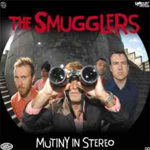 The Smugglers - Mutiny In Stereo album flac