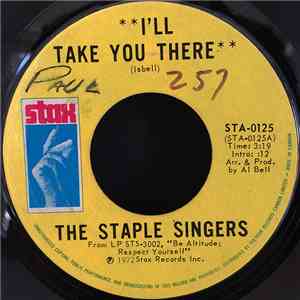 The Staple Singers - I'll Take You There / I'm Just Another Soldier album flac