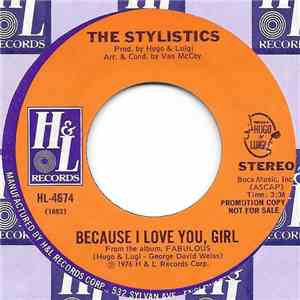 The Stylistics - Because I Love You, Girl album flac