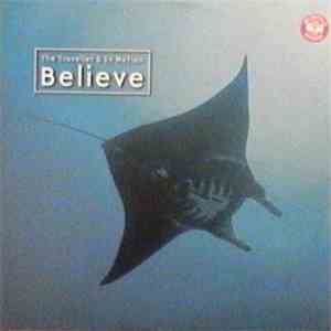 The Traveller & In Motion - Believe album flac