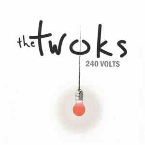 The Twoks - 240 Volts album flac
