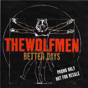 The Wolfmen  - Better Days album flac