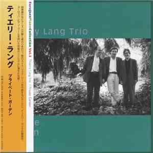 Thierry Lang Trio - Private Garden album flac