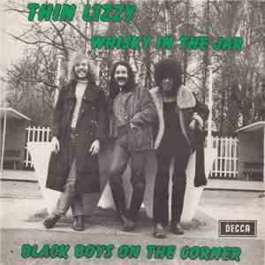 Thin Lizzy - Whisky In The Jar / Black Boys On The Corner album flac