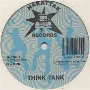 Think Tank - A Knife And A Fork / Hack One album flac