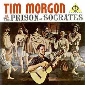 Tim Morgon - At The Prison Of Socrates album flac