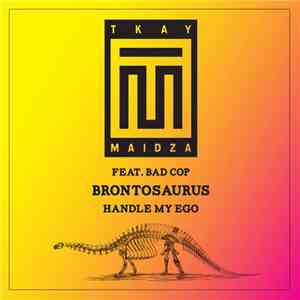 Tkay Maidza Feat. Bad Cop - Brontosaurus album flac