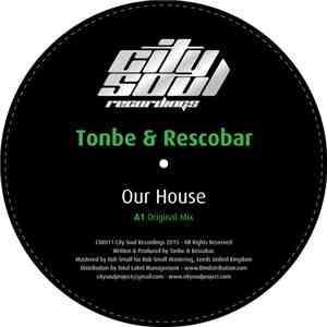 Tonbe & Rescobar - Our House album flac