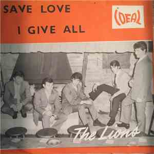 Tony Mann & The Lions - Save Love / I Give All album flac