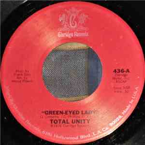Total Unity - Green-Eyed Lady album flac