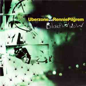 Uberzone And Rennie Pilgrem - Black Widow album flac